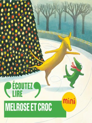 cover image of Melrose et Croc